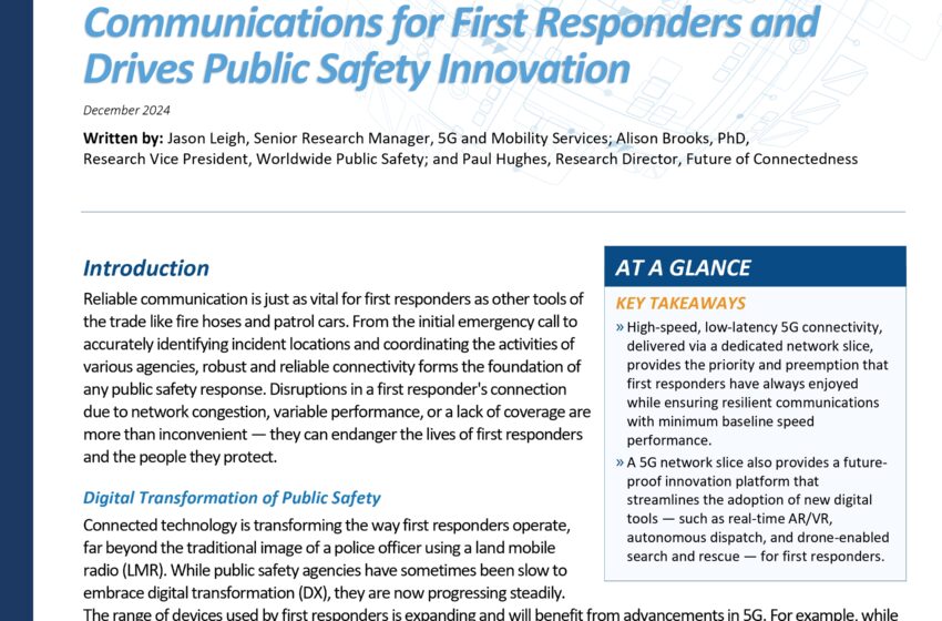  5G Network Slicing Delivers Mission Critical Communication for First Responders and Drives Public Safety Innovation